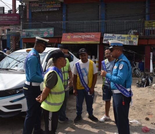 नयाँ बसपार्क ट्राफिकको सडक सुरक्षा सम्बन्धी एकमहिने सचेतना कार्यक्रम सुरु